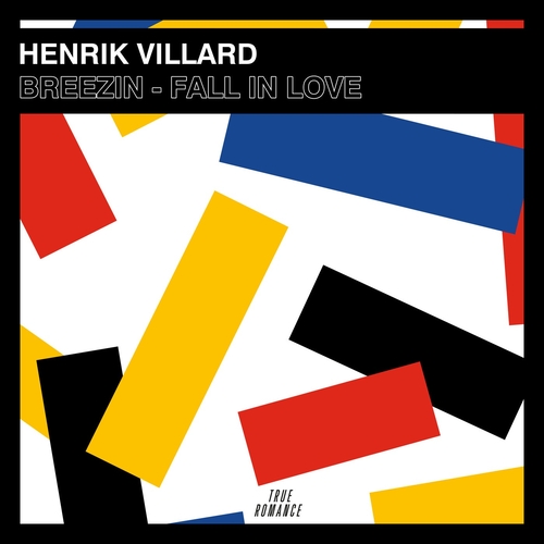 Henrik Villard - Breezin - Fall in Love [TR049S2BP]